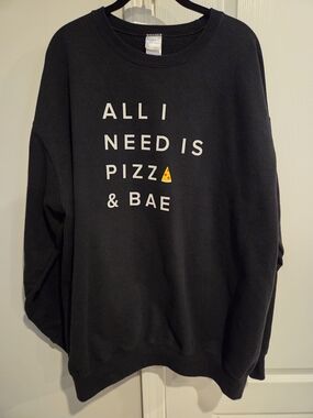 Men's Black Graphic Sweatshirt - All I Need Is Pizza & Bae
